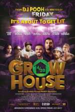 Watch Grow House 5movies