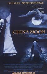 Watch China Moon 5movies