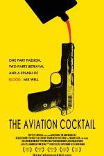 Watch The Aviation Cocktail 5movies