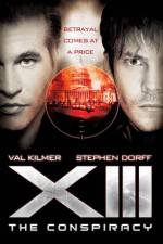 Watch XIII The Conspiracy 5movies