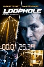 Watch Loophole 5movies