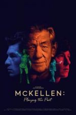 Watch McKellen: Playing the Part 5movies