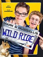 Watch Mark & Russell\'s Wild Ride 5movies