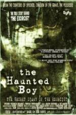 Watch The Haunted Boy: The Secret Diary of the Exorcist 5movies