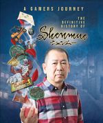 Watch A Gamer\'s Journey: The Definitive History of Shenmue 5movies