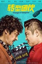 Watch Change of Gangsters 5movies