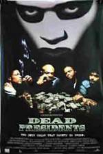 Watch Dead Presidents 5movies