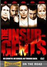 Watch The Insurgents 5movies