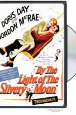 Watch By the Light of the Silvery Moon 5movies