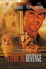 Watch A Time to Revenge 5movies