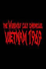 Watch The Werewolf Cult Chronicles: Vietnam 1969 5movies