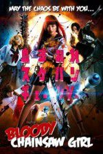 Watch Bloody Chainsaw Girl 5movies