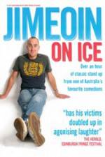 Watch Jimeoin on Ice 5movies