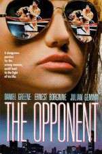 Watch The Opponent 5movies