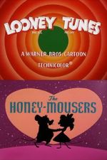 Watch The Honey-Mousers (Short 1956) 5movies