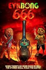 Watch Evil Bong 666 5movies