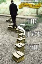Watch The Silver Trail 5movies