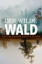 Watch Der Wilde Wald 5movies