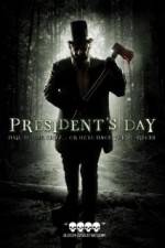 Watch President's Day 5movies