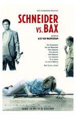 Watch Schneider vs Bax 5movies