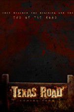 Watch Texas Road 5movies