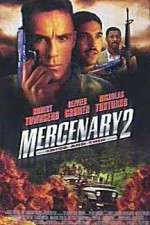 Watch Mercenary II: Thick & Thin 5movies