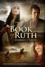 Watch The Book of Ruth Journey of Faith 5movies