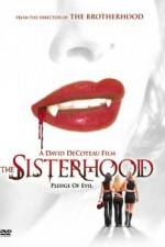 Watch The Sisterhood 5movies