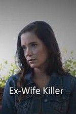 Watch Ex-Wife Killer 5movies