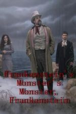 Watch Frankenstein\'s Monster\'s Monster, Frankenstein 5movies