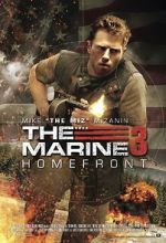 Watch The Marine 3: Homefront 5movies