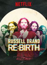 Watch Russell Brand: Re: Birth 5movies