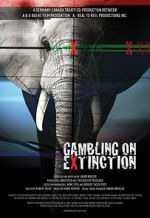 Watch Gambling on Extinction 5movies