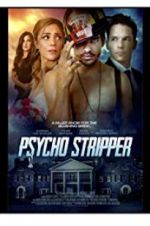 Watch Psycho Stripper 5movies