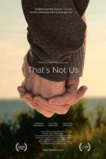 Watch That's Not Us 5movies