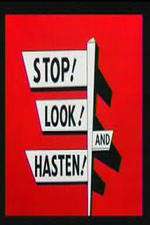 Watch Stop! Look! And Hasten! 5movies