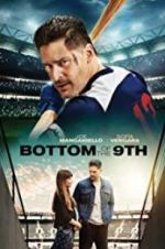 Watch Bottom of the 9th 5movies