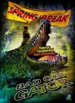 Watch Bad CGI Gator 5movies