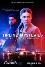 Watch Tipline Mysteries: Dial 1 for Murder 5movies