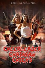 Watch Cheerleader Chainsaw Chicks 5movies