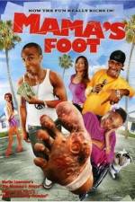 Watch Mama's Foot 5movies