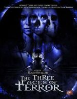 Watch The Three Faces of Terror 5movies