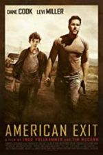 Watch American Exit 5movies