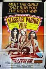 Watch Massage Parlor Wife 5movies