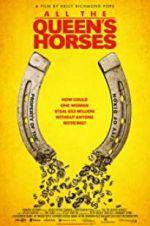 Watch All the Queen\'s Horses 5movies