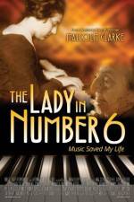 Watch The Lady in Number 6: Music Saved My Life 5movies