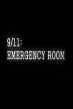 Watch 9/11 Emergency Room 5movies