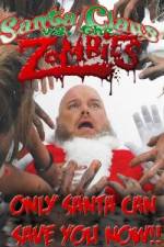 Watch Santa Claus Versus the Zombies 5movies