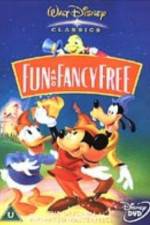 Watch Fun & Fancy Free 5movies