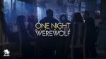 Watch One Night Ultimate Werewolf (TV Special 2020) 5movies